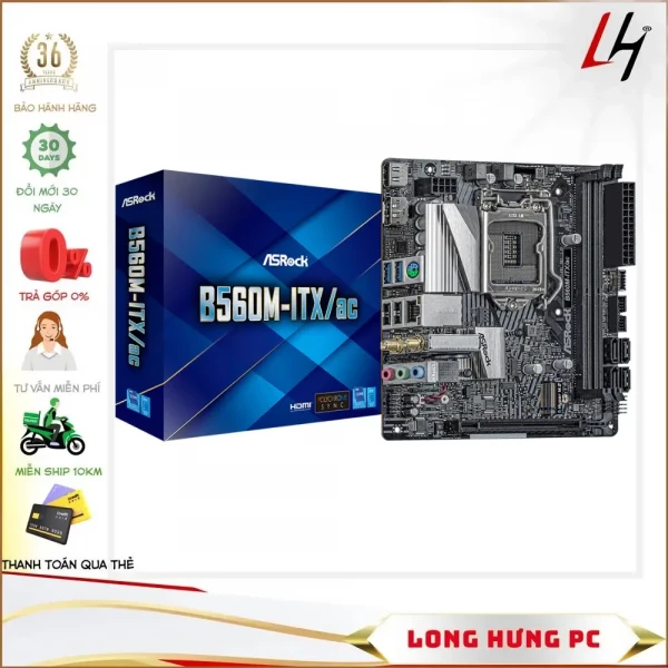 Main ASROCK B560M-ITX/ac (Intel B560, Socket 1200, Mini-ITX, 2 khe Ram DDR4)