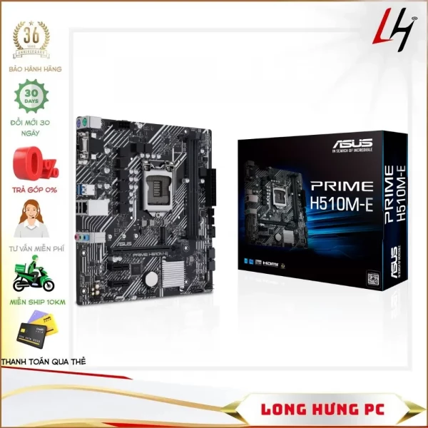 Mainboard ASUS PRIME H510M-E (Intel H510, Socket 1200, m-ATX, 2 khe Ram DDR4)