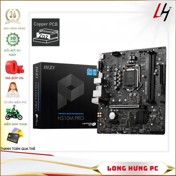 Mainboard MSI H510M PRO (Intel H510, Socket 1200, m-ATX, 2 khe Ram DDR4)