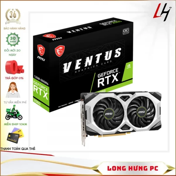 VGA MSI GeForce RTX 2060 VENTUS 12G OC GDDR6