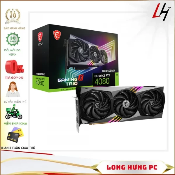 VGA MSI GeForce RTX 4080 GAMING X TRIO 16GB