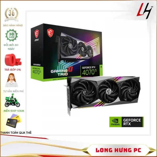 VGA MSI RTX 4070 Ti GAMING X TRIO 12G