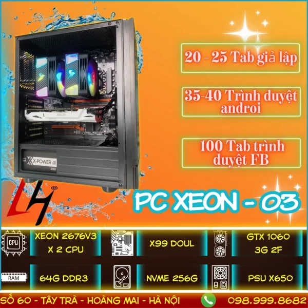 PC XEON 03 - PC Giả Lập Nox Player 20-25 Tab, Bluestack, LDPlayer