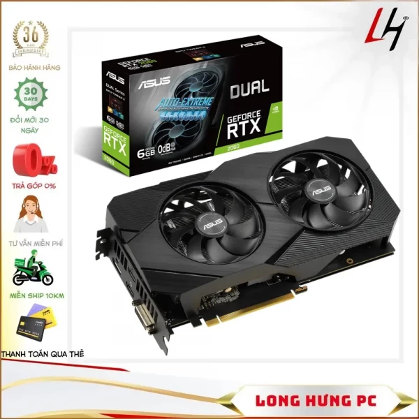 VGA Asus DUAL RTX 2060-O6G EVO (6GB GDDR6, 192-bit, DVI+HDMI+DP, 1x8-pin) - LƯỚT