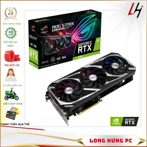 Asus ROG Strix GeForce RTX™ 3050 OC Edition 8GB (ROG-STRIX-RTX 3050-8G-GAMING) (8GB GDDR6, 128-bit, HDMI +DP, 1x8-pin)