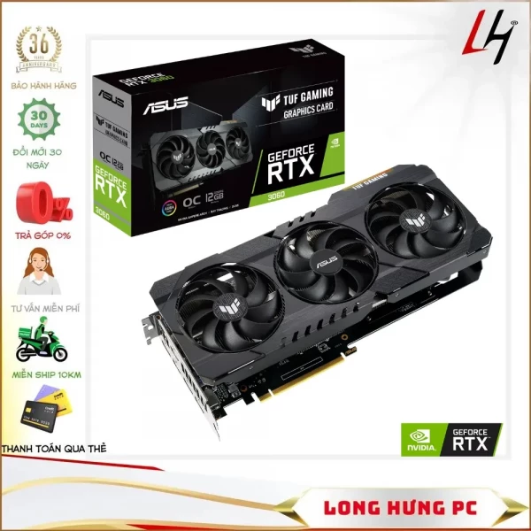 VGA ASUS TUF GAMING RTX 3060 12GB OC (12GB GDDR6, 192-bit, HDMI +DP, 1x8-pin)