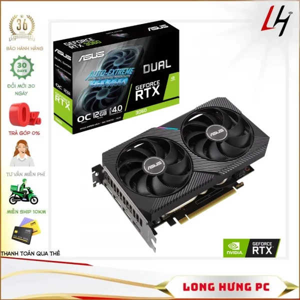 VGA ASUS DUAL RTX 3060 OC 12GB (12GB GDDR6, 192-bit, HDMI +DP, 1x8-pin)