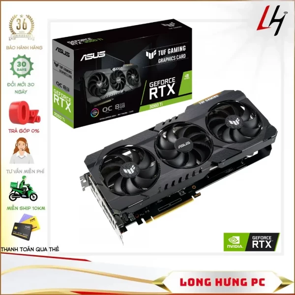 VGA ASUS TUF RTX 3060 Ti OC 8GB GAMING (8GB GDDR6, 256-bit, HDMI +DP, 1x8-pin)