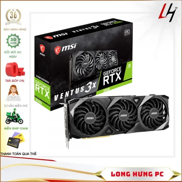 VGA MSI Geforce RTX 3090 VENTUS 3X 24G OC (24GB GDD6X, 384-bit, HDMI +DP, 3x8-pin)