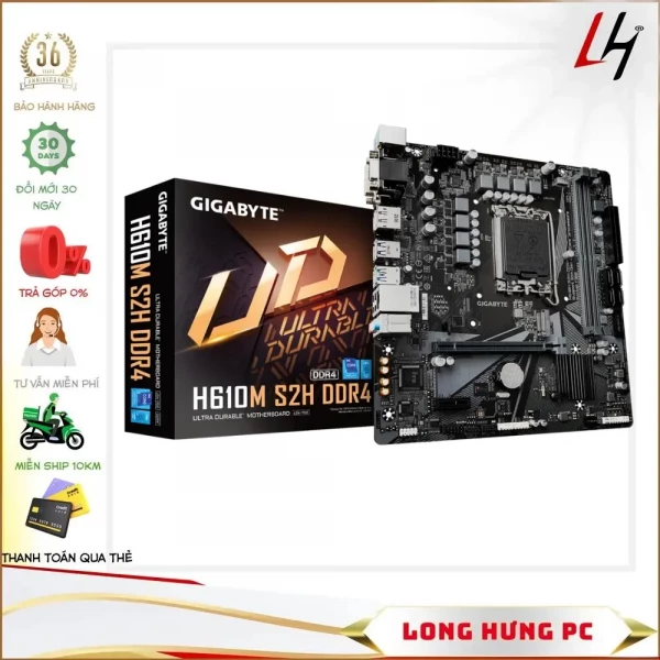 Main Gigabyte H610M-S2H (Intel H610, Socket 1700, m-ATX, 2 khe RAM DDR4)