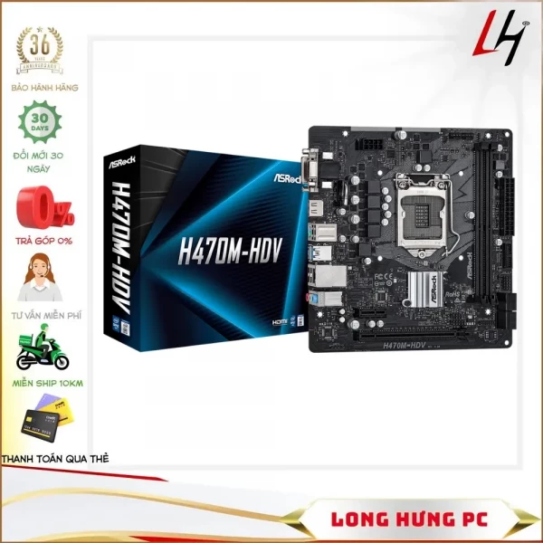 Main ASROCK H470M-HDV (Intel H470, Socket 1200, m-ATX, 2 khe Ram DDR4)