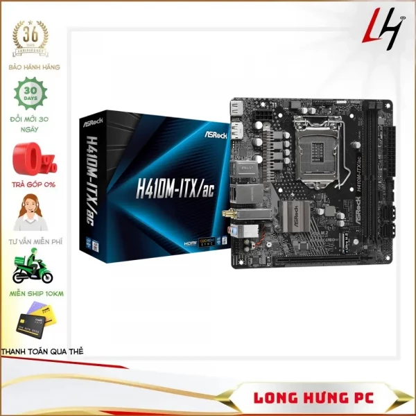 Main ASROCK H410M-ITX/ac (Intel H410, Socket 1200, Mini-ITX, 2 khe Ram DDR4)